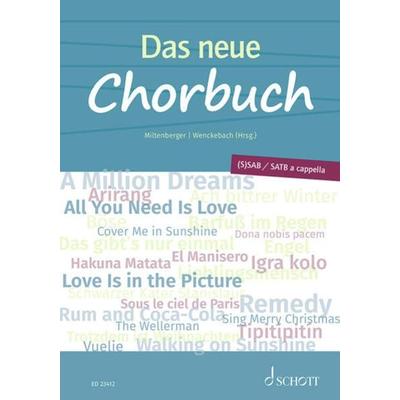 Das neue Chorbuch, Taschenbuch von , Schott Music, 978-3-7957-2291-3