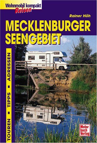 Rainer Höh - Mecklenburger Seengebiet - Preis vom 07.10.2026 11:45:10 h