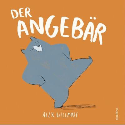 Der Angebär, Gebundene Ausgabe von Alex Willmore, Dragonfly, 978-3-7488-0047-7