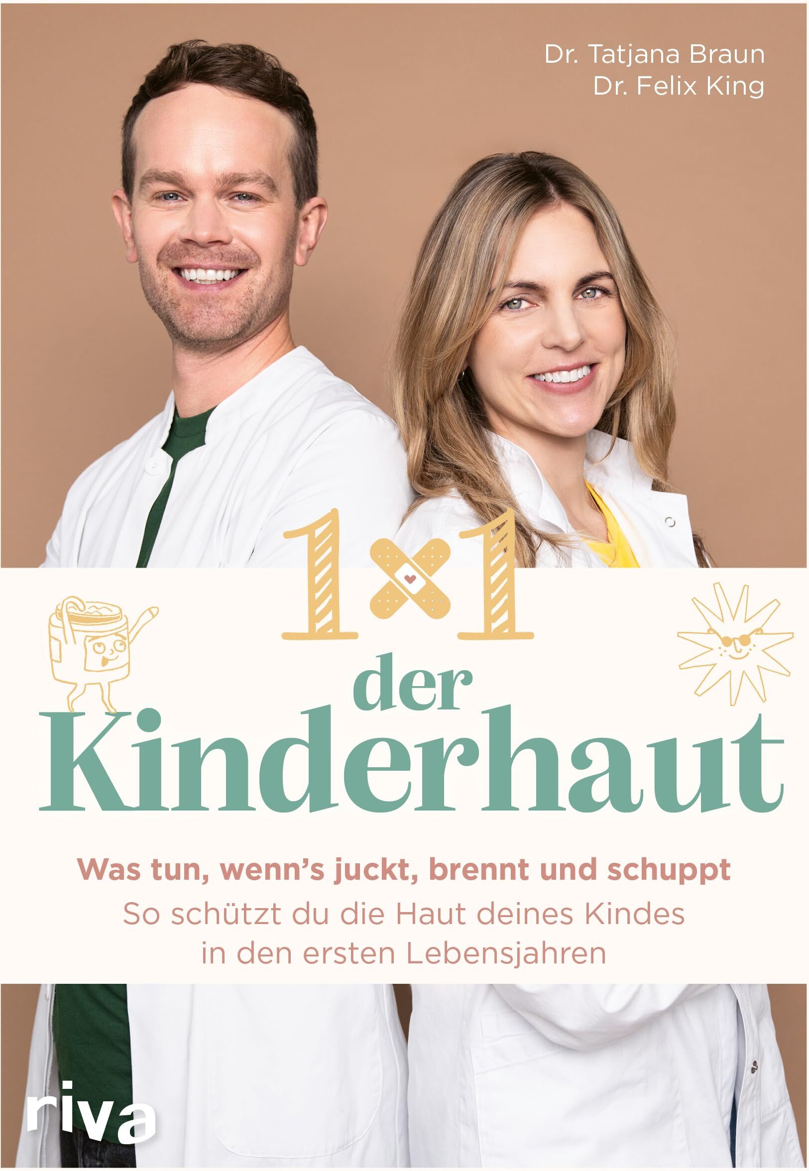 Braun, Dr. med. Tatjana - 1×1 der Kinderhaut: Was tun, wenn’s juckt, brennt und schuppt – so schützt du die Haut deines Kindes in den ersten Lebensjahren Neurodermitis, Ausschlag, Warzen und Co - Preis vom 09.10.2026 07:28:09 h