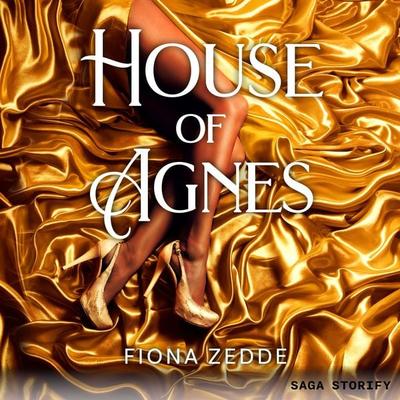 House of Agnes - Fiona Zedde, Audio, 9788728572719