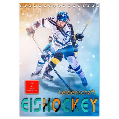 Eishockey Leidenschaft (Tischkalender 2027 DIN A5 hoch), CALVENDO Monatskalender