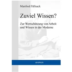 Zuviel Wissen?, Fachbücher von Manfred Füllsack