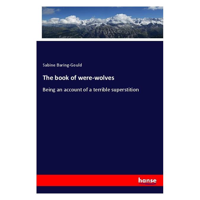Hansebooks The book of were-wolves (Deutsch, Softcover, Sabine Baring-Gould) (56828158)