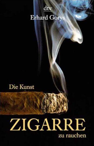 Erhard Gorys - Die Kunst, Zigarre zu rauchen - Preis vom 10.10.2026 11:48:34 h