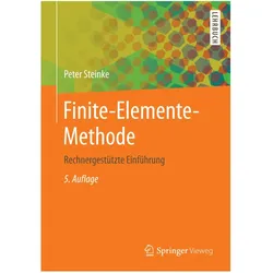 Finite-Elemente-Methode, Fachbücher von Peter Steinke