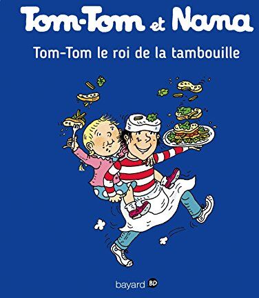 Tom-Tom et Nana. Vol. 03. Tom-Tom le roi de la tambouille - Preis vom 09.10.2026 07:28:09 h