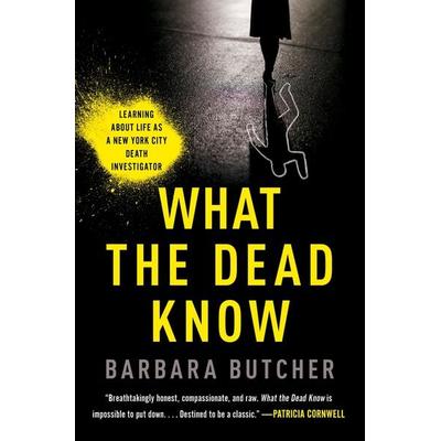 What the Dead Know, Taschenbuch von Barbara Butcher, Simon & Schuster, 978-1-982179-39-7