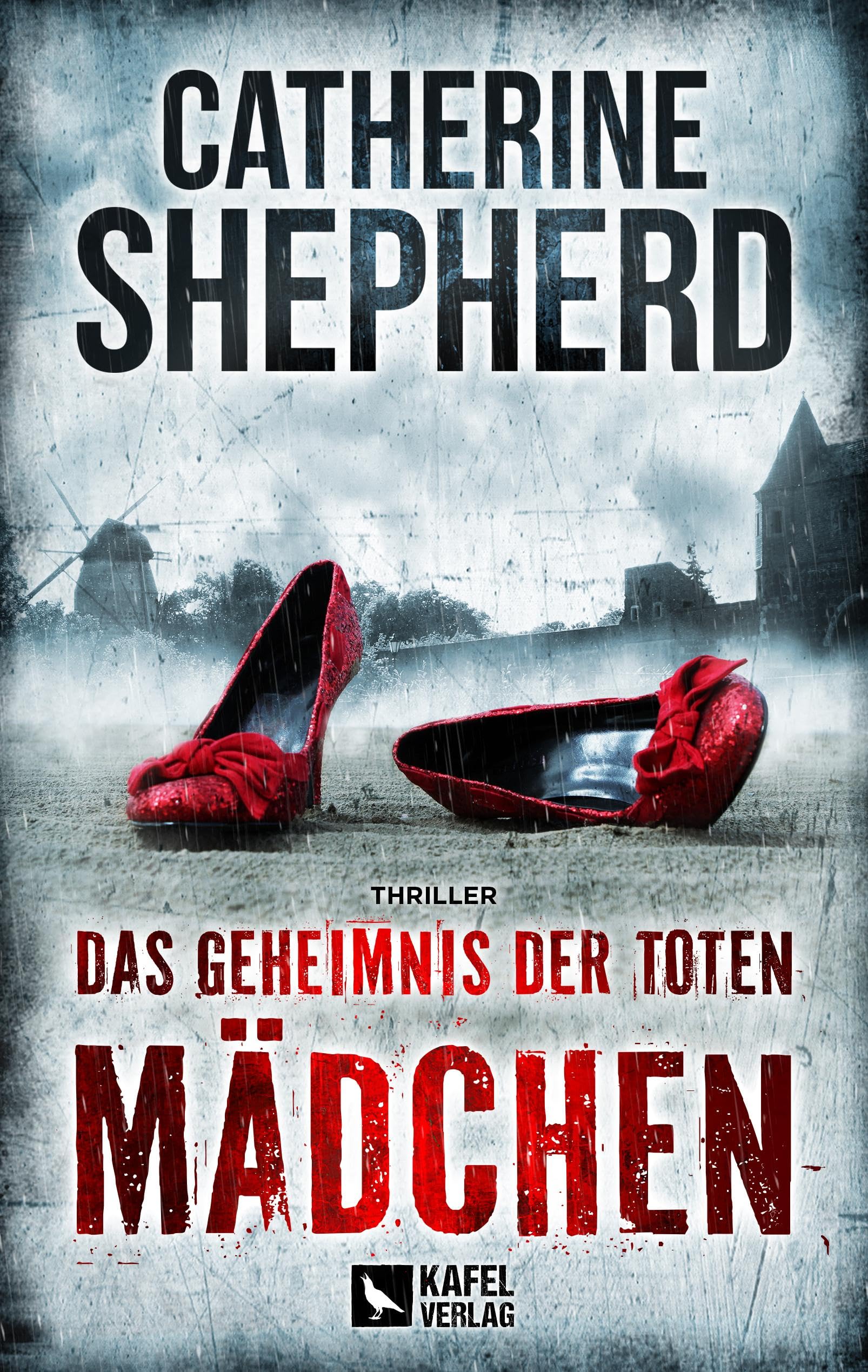 Catherine Shepherd - Das Geheimnis der toten Mädchen: Thriller - Preis vom 09.10.2026 07:28:09 h