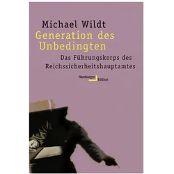 Generation des Unbedingten. Studienausgabe, Fachbücher von Michael Wildt