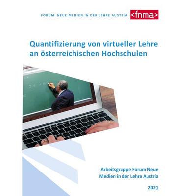 Quantifizierung von virtueller Lehre an österreichischen Hochschulen, Taschenbuch von , BoD – Books on Demand, 978-3-7557-1114-8