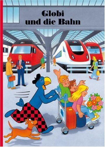 Heiri Schmid - Globi und die Bahn - Preis vom 09.10.2026 07:28:09 h