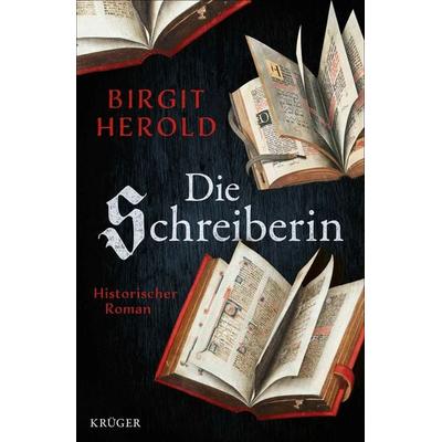 Die Schreiberin, Gebundene Ausgabe von Birgit Herold, Fischer Krüger, 978-3-8105-0064-9