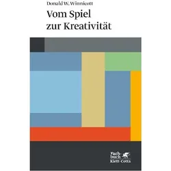 Vom Spiel zur Kreativität, Fachbücher von Donald W. Winnicott
