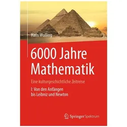 6000 Jahre Mathematik, Fachbücher von Hans Wussing