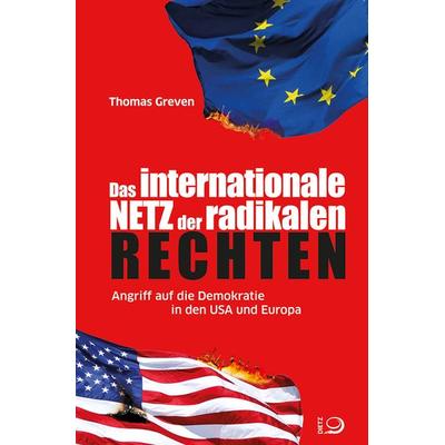 Das internationale Netz der radikalen Rechten, Taschenbuch von Thomas Greven, Verlag J.H.W. Dietz Nachf. GmbH, 978-3-8012-0680-2