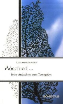 Klaus Harnischmacher - HARNISCHMACHER, K: ABSCHIED - Preis vom 12.10.2026 11:37:12 h