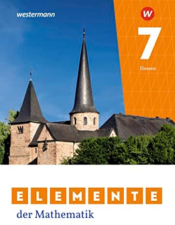 Elemente der Mathematik SI - Ausgabe 2022 für Gymnasien in Hessen: Schülerband 7: Sekundarstufe 1 - Ausgabe 2022 (Elemente der Mathematik SI: Ausgabe 2022 für Hessen) - Preis vom 10.10.2026 11:48:34 h