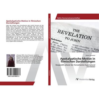 Apokalyptische Motive in filmischen Darstellungen, Taschenbuch von Ariane Stowasser, AV Akademikerverlag, 978-3-330-50957-3