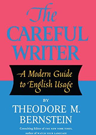 Bernstein, Theodore M. - The Careful Writer - Preis vom 30.09.2026 22:30:23 h