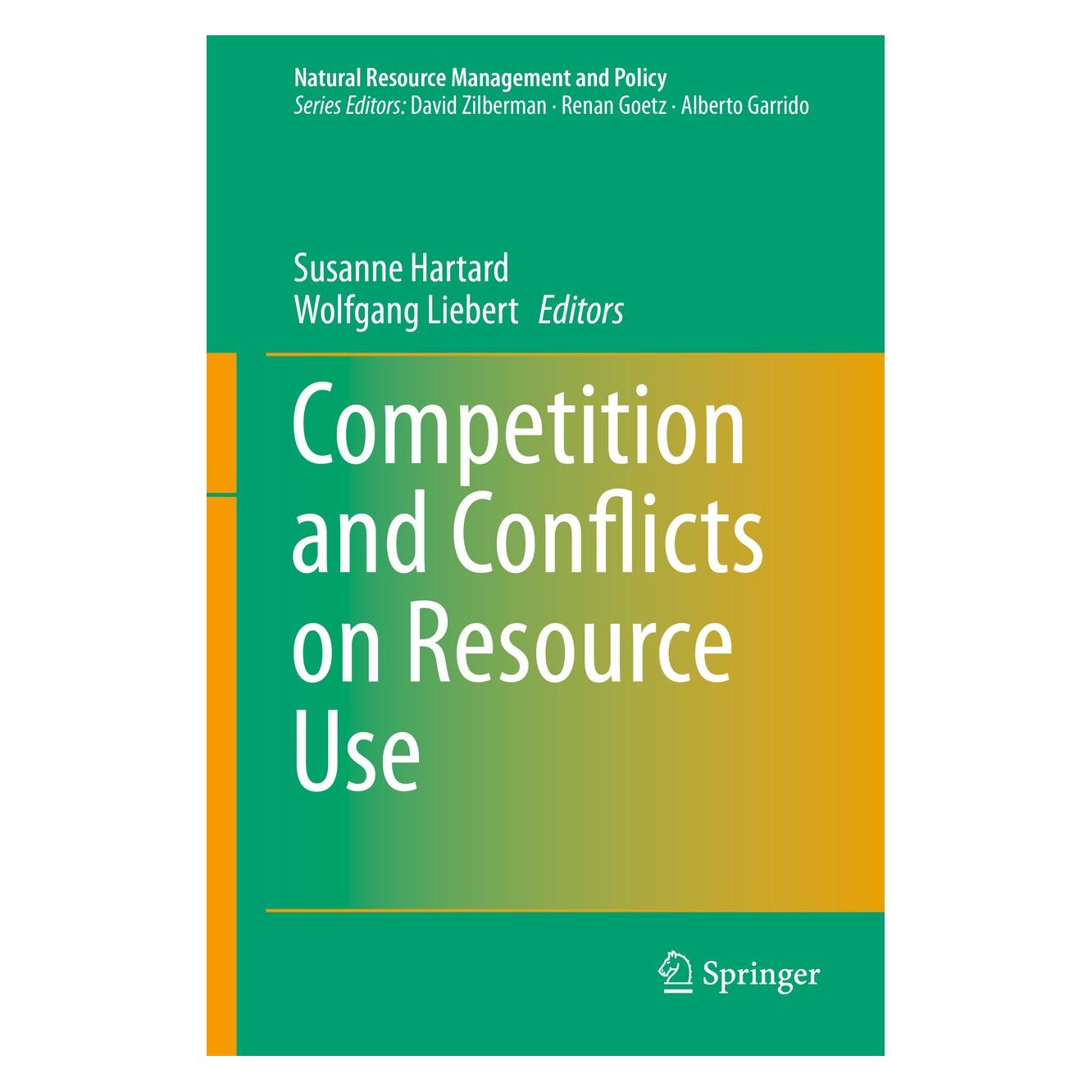 Springer Competition and Conflicts on Resource Use (Englisch, Hardcover, Susanne Hartard, Wolfgang Liebert) (9783319109534)