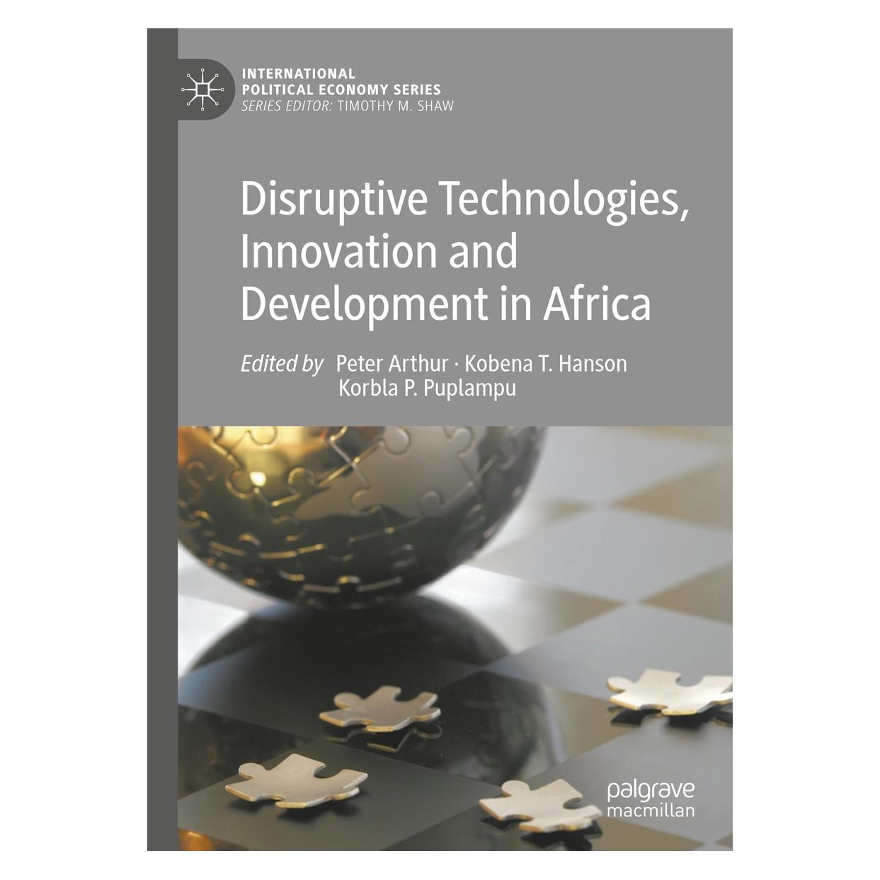 Springer Disruptive Technologies, Innovation and Development in Africa (9783030406462)