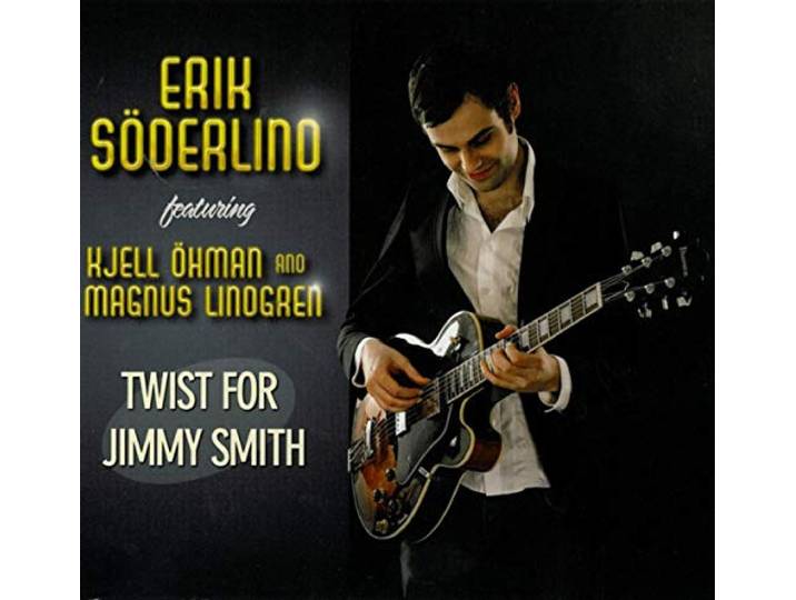 Erik Soderlind - Twist For Jimmy Smith