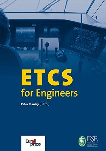 Peter Stanley - ETCS for Engineers - Preis vom 10.10.2026 11:48:34 h