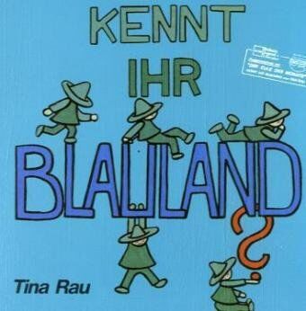 Tina Rau - Kennt Ihr BLAULAND? - Preis vom 09.10.2026 07:28:09 h