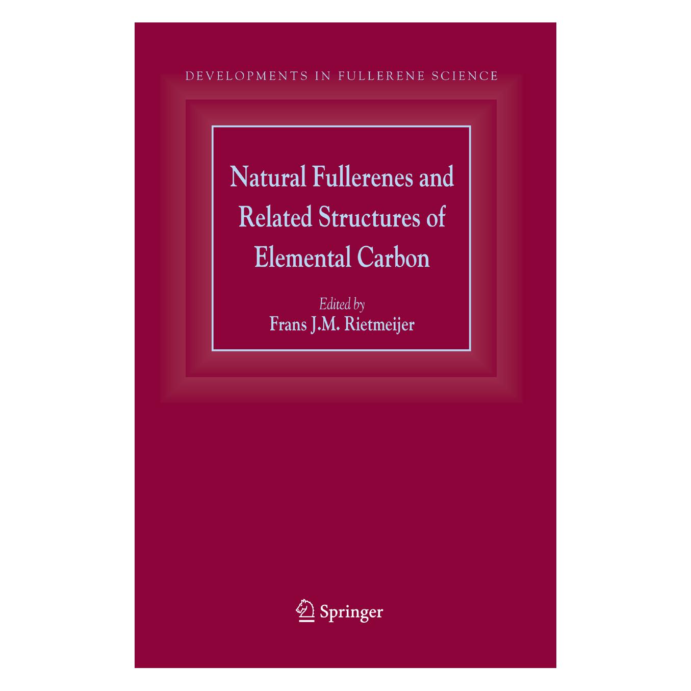 Springer Natural Fullerenes and Related Structures of Elemental Carbon (Englisch, Softcover, Frans J.M. Rietmeijer) (55378448)