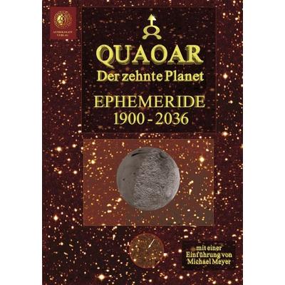 Quaoar - Der zehnte Planet, Taschenbuch von Michael Meyer, BoD – Books on Demand, 978-3-8311-4740-3