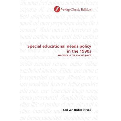 Special educational needs policy in the 1990s, Taschenbuch von Carl Reifitz, Classic Edition, 978-3-86932-421-0