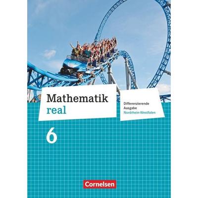 Mathematik real - Differenzierende Ausgabe Nordrhein-Westfalen - 6. Schuljahr, Gebundene Ausgabe von Reinhold Koullen,Wolfgang Hecht,Rainer