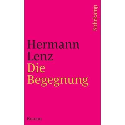 Die Begegnung, Taschenbuch von Hermann Lenz, Suhrkamp, 978-3-518-37328-6