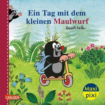 Maxi Pixi 468: Ein Tag mit dem kleinen Maulwurf, Taschenbuch von Zdeněk Miler,Hanna Sörensen, Carlsen, 978-3-551-03386-4