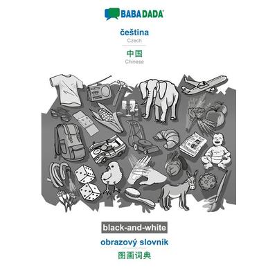 ¿e¿tina - Chinese (in chinese script), obrazový slovník, BW, Taschenbuch von Babadada GmbH, Babadada, 978-3-7511-5204-4