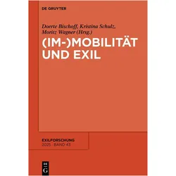 (Im-)Mobilität und Exil, Schulbücher von Moritz Wagner, Kristina Schulz, Doerte Bischoff