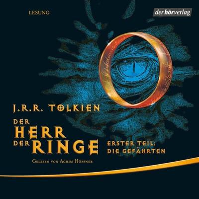 Der Herr der Ringe. Erster Teil: Die Gefährten - J. R. R. Tolkien, Audio, 9783844507164