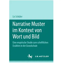 Narrative Muster im Kontext von Wort und Bild, Fachbücher von Lis Schüler