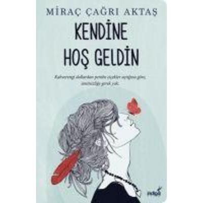 Kendine Hos Geldin, Taschenbuch von Mirac Cagri Aktas, Indigo Kitap