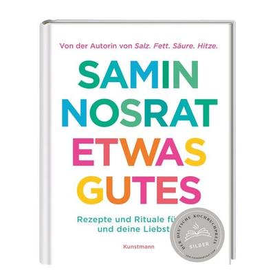 Etwas Gutes, Gebundene Ausgabe von Samin Nosrat, Kunstmann, A, 978-3-95614-655-8