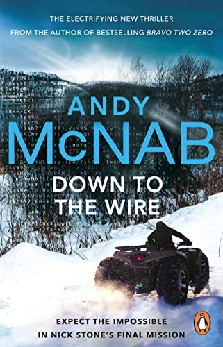 Andy McNab - Down to the Wire: The unmissable new Nick Stone thriller for 2022 from the bestselling author of Bravo Two Zero (Nick Stone, Book 21) (Nick Stone, 21) - Preis vom 09.10.2026 07:28:09 h