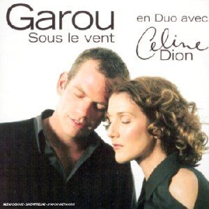 Garou en Duo avec Celine Dion - Sous le Vent - Preis vom 12.10.2026 11:37:12 h