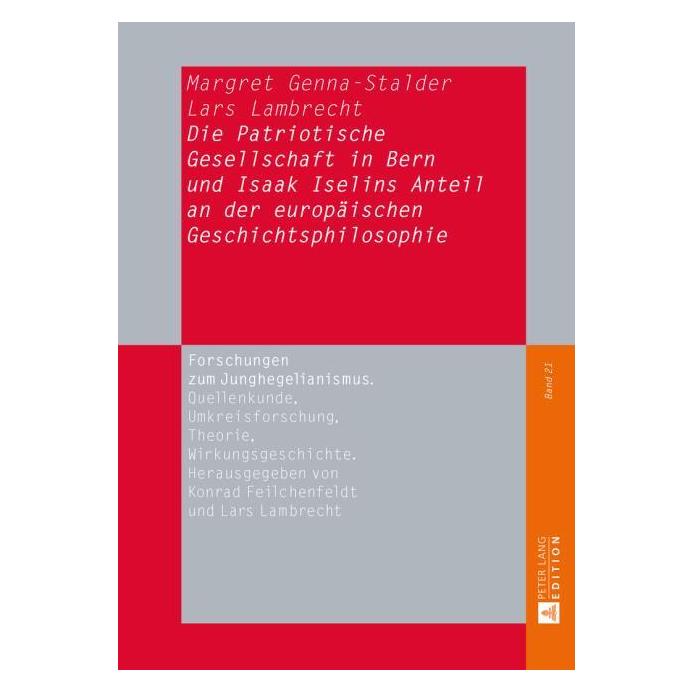 Peter Lang Genna-Stalder:Die Patriotische Gesellsc (Deutsch, Hardcover, Lars Lambrecht, Margret Genna-Stalder) (67838283)