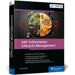 SAP Information Lifecycle Management, Fachbücher von Iwona Luther