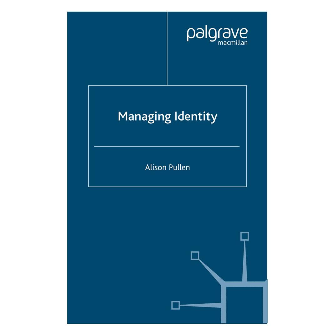 Springer Managing Identity (Englisch, Softcover, Alison Pullen) (55807052)