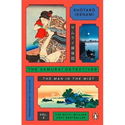 The Samurai Detectives: Volume 3, Taschenbuch von Shotaro Ikenami, Penguin Books Ltd, 978-1-4059-7580-3