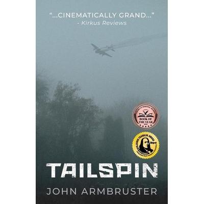 Tailspin, Taschenbuch von John Armbruster, Orange Hat Publishing, 978-1-64538-314-7