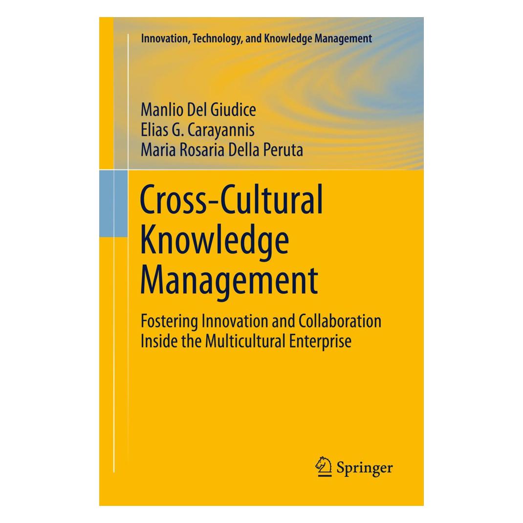 Springer Cross-Cultural Knowledge Management (Englisch, Softcover, Elias G. Carayannis, Manlio Del Giudice, Maria Rosaria Della Peruta) (55549151)