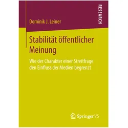 Stabilität öffentlicher Meinung, Fachbücher von Dominik J. Leiner